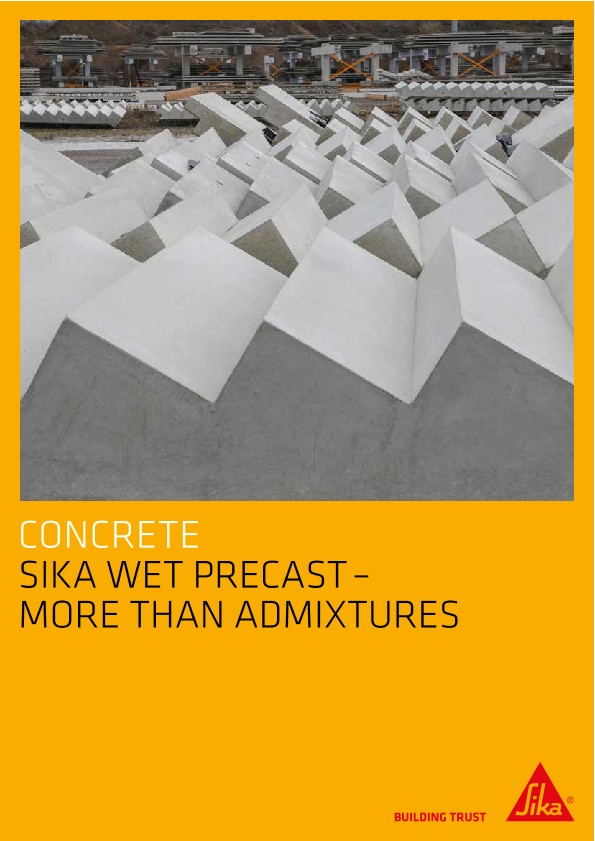 Wet Precast - More Than Just Admixtures