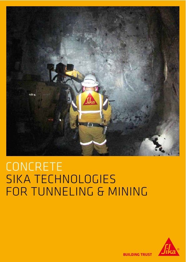 Sika Technologies for Tunneling and Mining