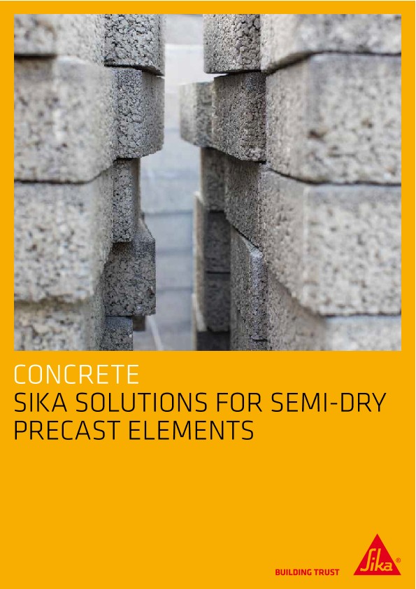 Sika Solutions for Semi-Dry Precast Elements