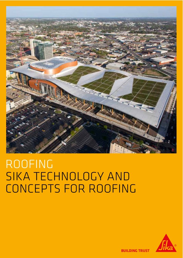 Sika Technology and Concepts for Roofing